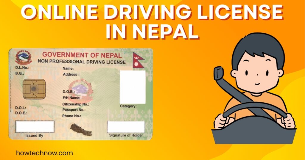 How to Apply for an Online Driving License in Nepal ?